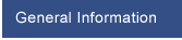 General Information